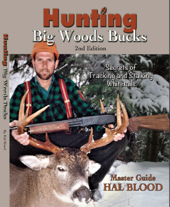 Picture of New Release - Hunting Big Woods Bucks 2nd Edition by Hal Blood Combined 1st & 2nd Books
